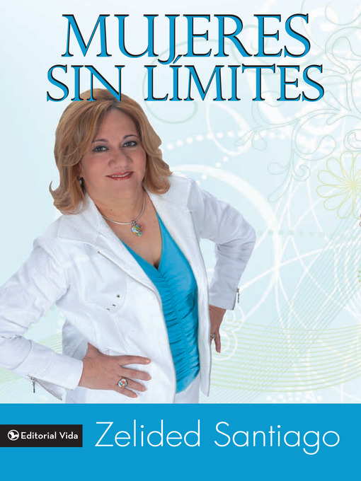 Title details for Mujeres sin límites by Zelided Santiago - Available